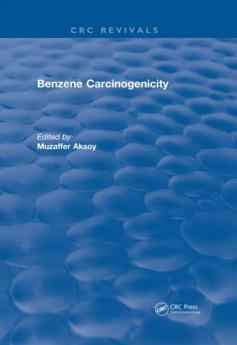 Benzene Carcinogenicity