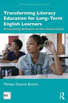 Transforming Literacy Education for Long-Term English Learners