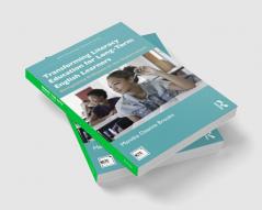 Transforming Literacy Education for Long-Term English Learners