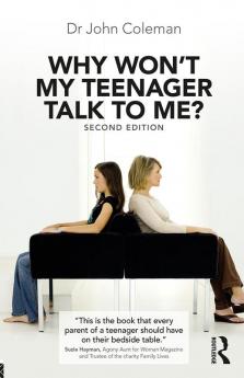 Why Won't My Teenager Talk to Me?