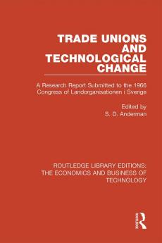 Trade Unions and Technological Change