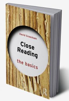 Close Reading: The Basics
