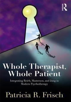 Whole Therapist Whole Patient