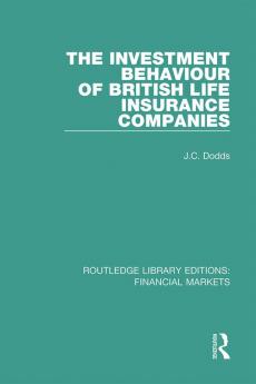 Investment Behaviour of British Life Insurance Companies