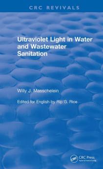 Ultraviolet Light in Water and Wastewater Sanitation (2002)