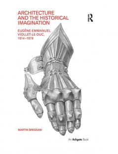 Architecture and the Historical Imagination