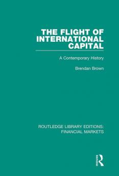 Flight of International Capital