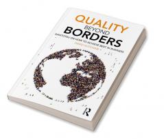 Quality Beyond Borders