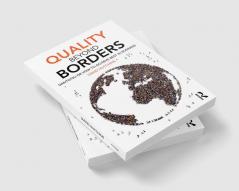 Quality Beyond Borders