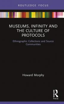 Museums Infinity and the Culture of Protocols