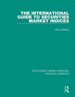 International Guide to Securities Market Indices