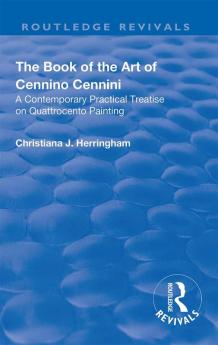 Book of the Art of Cennino Cennini
