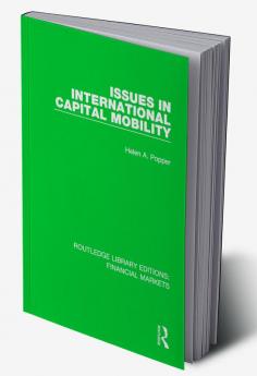 Issues in International Capital Mobility