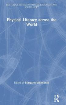 Physical Literacy across the World