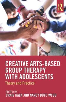 Creative Arts-Based Group Therapy with Adolescents