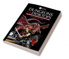 Dungeons and Desktops