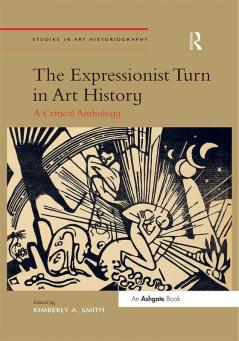Expressionist Turn in Art History