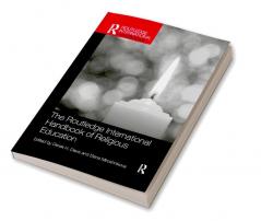 Routledge International Handbook of Religious Education