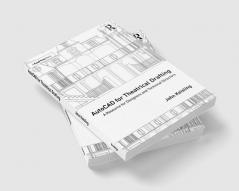 AutoCAD for Theatrical Drafting