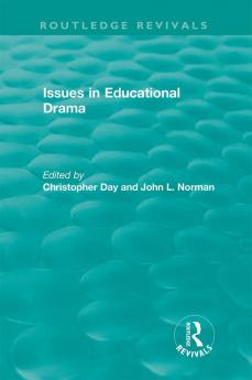 Issues in Educational Drama (1983)