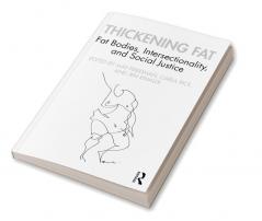 Thickening Fat