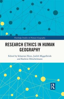 Research Ethics in Human Geography