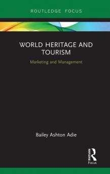 World Heritage and Tourism