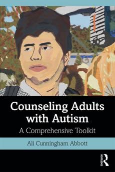 Counseling Adults with Autism