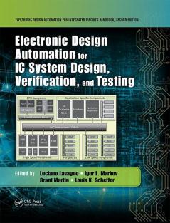 Electronic Design Automation for IC System Design Verification and Testing