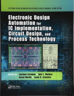 Electronic Design Automation for IC Implementation Circuit Design and Process Technology