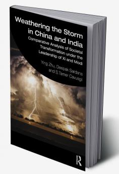 Weathering the Storm in China and India