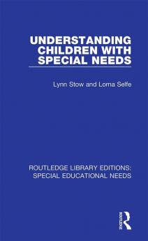 Understanding Children with Special Needs