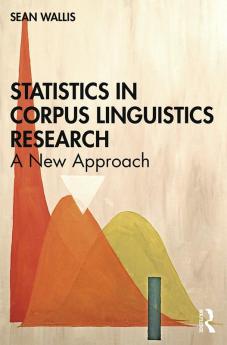 Statistics in Corpus Linguistics Research