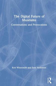 Digital Future of Museums