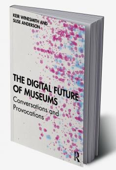 Digital Future of Museums