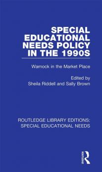 Special Educational Needs Policy in the 1990s