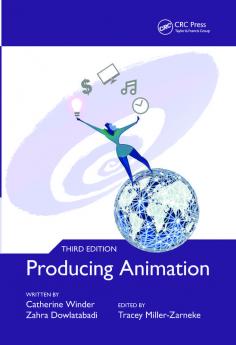 Producing Animation 3e