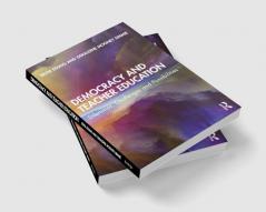Democracy and Teacher Education