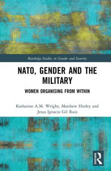 NATO Gender and the Military