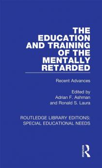 Education and Training of the Mentally Retarded