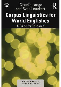 Corpus Linguistics for World Englishes