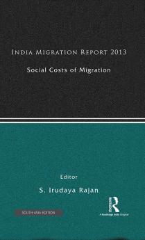 India Migration Report 2013