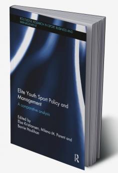 Elite Youth Sport Policy and Management