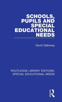 Schools Pupils and Special Educational Needs