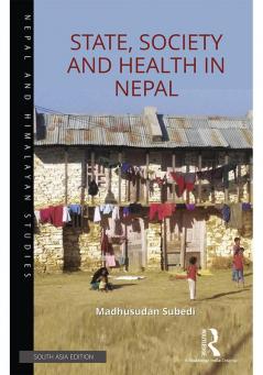 State Society and Health in Nepal