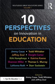 10 Perspectives on Innovation in Education