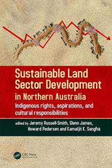 Sustainable Land Sector Development in Northern Australia