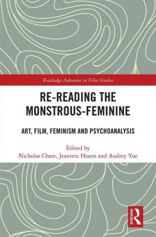 Re-reading the Monstrous-Feminine