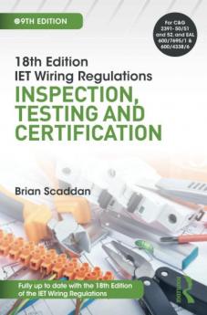 IET Wiring Regulations: Inspection Testing and Certification