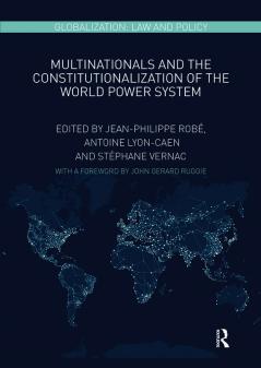 Multinationals and the Constitutionalization of the World Power System